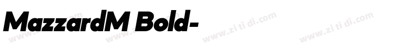 MazzardM Bold字体转换